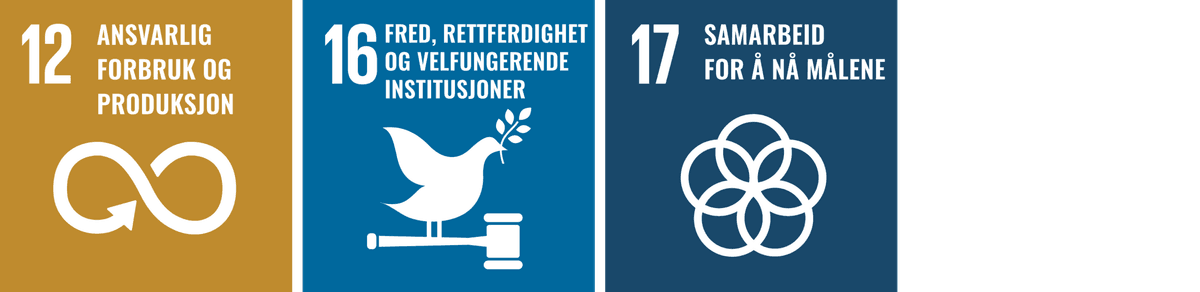 12: Responsible Consumption and Production. 16: Peace, Justice and Strong Institutions. 17: Partnerships for the Goals.